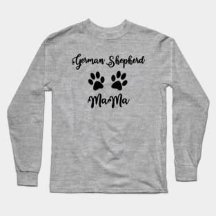 German Shepherd Mama Long Sleeve T-Shirt